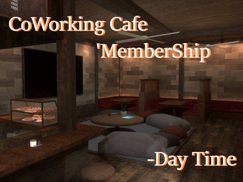 Coworking Cafe 〈Membership ~day time~〉